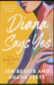 Diana Says Yes