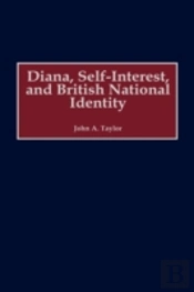 Diana, Self-Interest, And British National Identity