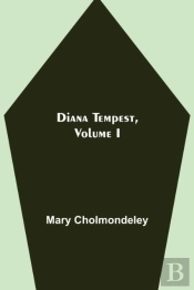 Diana Tempest, Volume I