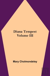 Diana Tempest, Volume Iii