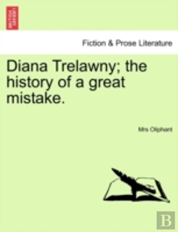 Bertrand.pt - Diana Trelawny; The History Of A Great M