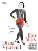 Diana Vreeland: Bon Mots