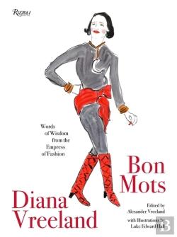 Bertrand.pt - Diana Vreeland: Bon Mots