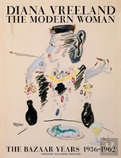 Diana Vreeland: The Modern Woman