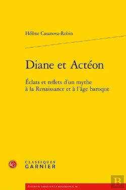 Bertrand.pt - Diane Et Actéon : Éclats Et Reflets D'Un Mythe À La Renaissance Et À L'Âge Baroque