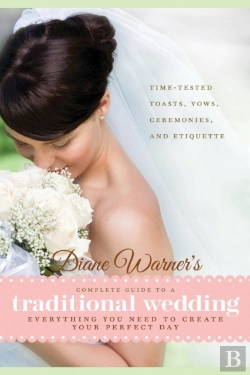 Bertrand.pt - Diane Warner'S Complete Guide To A Traditional Wedding