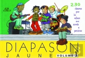 Diapason Jaune T.1; 230 Chants Pour Enfants Avec Partitions Et Accords