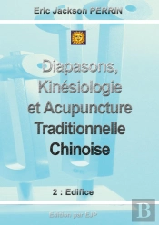 Diapasons Kinesiologie Et Acupuncture Traditionelle Chinoise