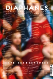 Diaphanes N  11 - Matrices Porteuses