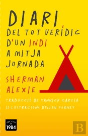 Diari Del Tot Verídic D'Un Indi A Mitja Jornada