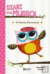 Diari D'Un Mussol. El Festival Floromenal