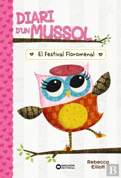 Bertrand.pt - Diari D'Un Mussol. El Festival Floromenal