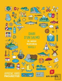 Bertrand.pt - Diari D´Un Salmó. El Medi Natural (Nivell I). Aprenc Amb Projectes