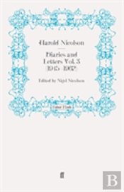 Diaries And Letters Vol. 3 (1945-1962)