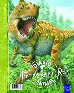 Bertrand.pt - Diário Animal - Tiranossauro Rex