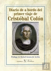 Diario De A Bordo Del Primer Viaje De Cristóbal Colón