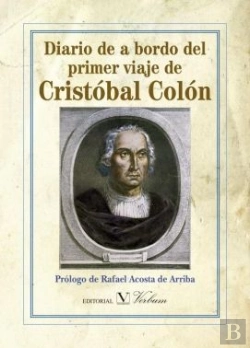 Bertrand.pt - Diario De A Bordo Del Primer Viaje De Cristóbal Colón