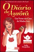 Diário de Aurora - Um Verão em Casa da Minha Avó