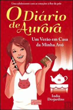 Bertrand.pt - Diário de Aurora - Um Verão em Casa da Minha Avó