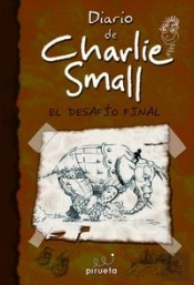 Diario De Charlie Small 12. El Desafío Final