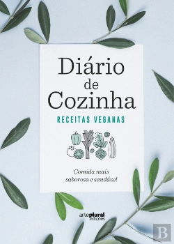 Bertrand.pt - Diário de Cozinha: Receitas Veganas