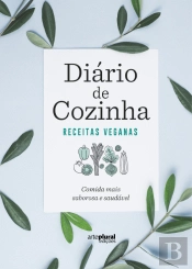 Diário de Cozinha: Receitas Veganas