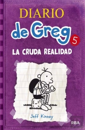 Diario De Greg 5 - La Cruda Realidad