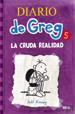 Bertrand.pt - Diario De Greg 5 - La Cruda Realidad