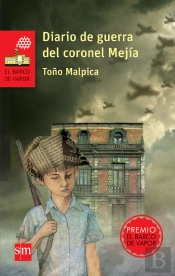 Diario De Guerra Del Coronel Mejía