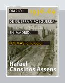 Diario De Guerra Y Posguerra En Madrid, 1936-1964. Poemas (Antologia)