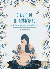 Diario De Mi Embarazo Y De Los Primeros Meses Del