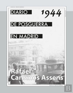 Bertrand.pt - Diario De Posguerra En Madrid, 1944