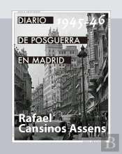 Diario De Posguerra En Madrid, 1945-1946