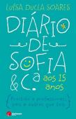 Diário de Sofia & C.ª  aos 15 Anos
