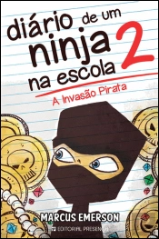 Diário de Um Ninja na Escola N.º 2