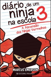 Diário de Um Ninja na Escola N.º 3
