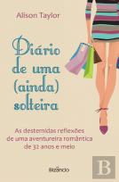 Diário de uma (Ainda) Solteira