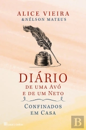 Diário De Uma Avó E De Um Neto Em Casa Confinados