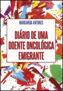 Diário de uma Doente Oncológica Emigrante