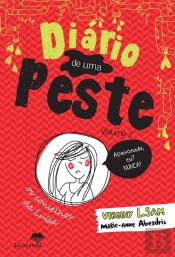 Diário de Uma Peste - Volume 2