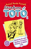 Diário de uma Totó 6
