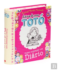 Bertrand.pt - Diário de uma Totó - Como Começar um Diário