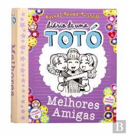Bertrand.pt - Diário de uma Totó: Melhores Amigas
