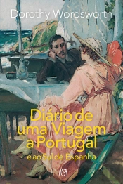 Diário De Uma Viagem A Portugal E Ao Sul De Espanha