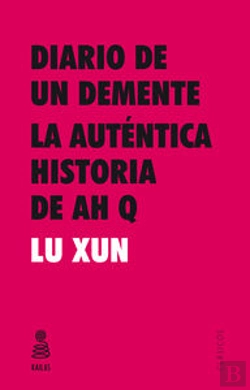 Bertrand.pt - Diario De Un Demente Y La Autäntica Historia De Ah Q