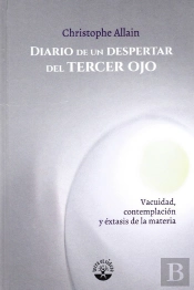 Diario De Un Despertar Del Tercer Ojo