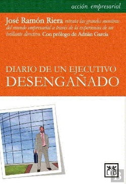 Bertrand.pt - Diario De Un Ejecutivo Desengañado