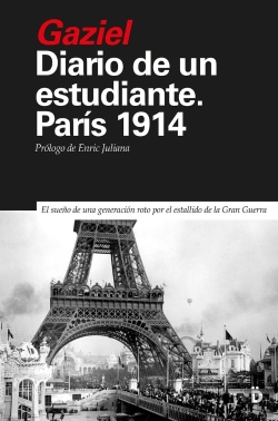 Bertrand.pt - Diario De Un Estudiante. Paris 1914 (Ne)