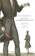 Diario De Un Hombre Superfluo (Ne)