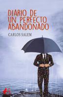Diario De Un Perfecto Abandonado